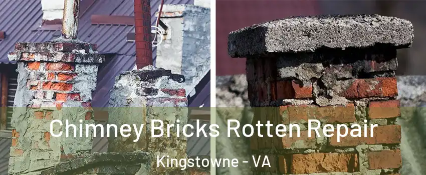  Chimney Bricks Rotten Repair Kingstowne - VA