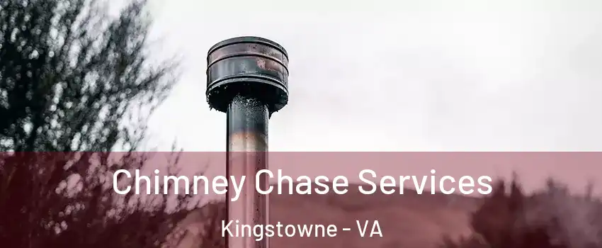  Chimney Chase Services Kingstowne - VA