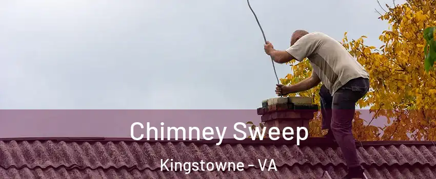  Chimney Sweep Kingstowne - VA