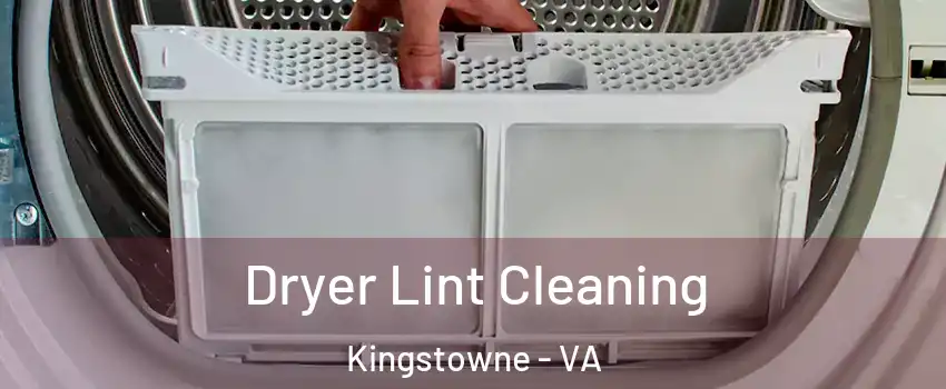  Dryer Lint Cleaning Kingstowne - VA