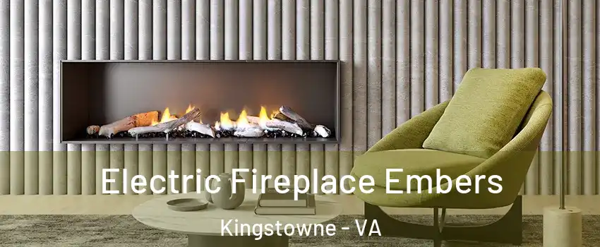  Electric Fireplace Embers Kingstowne - VA