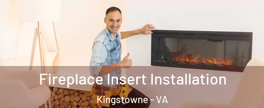  Fireplace Insert Installation Kingstowne - VA