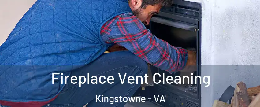  Fireplace Vent Cleaning Kingstowne - VA