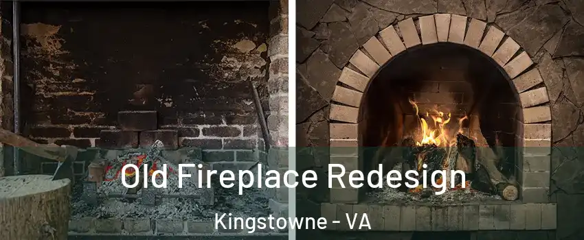  Old Fireplace Redesign Kingstowne - VA
