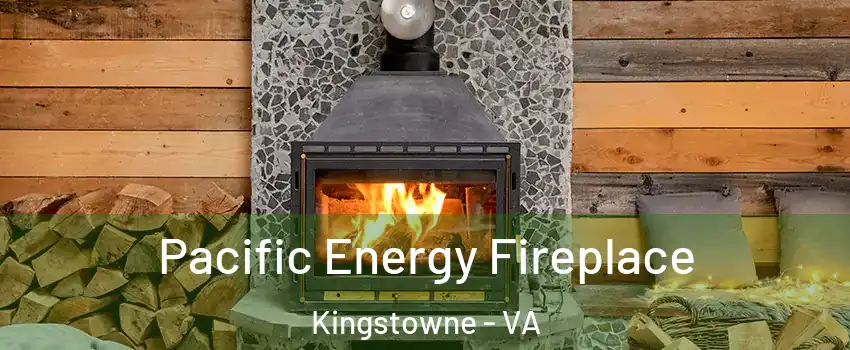  Pacific Energy Fireplace Kingstowne - VA